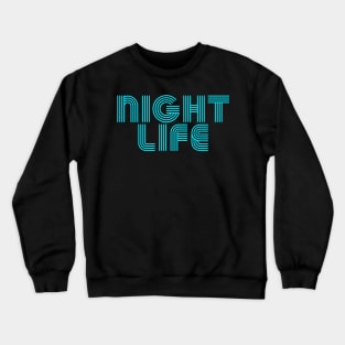 NIGHT LIFE - Blue Crewneck Sweatshirt